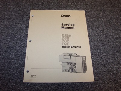 Onan DJBA DJB DJC DJE Industrial Diesel Engine Shop Service Repair Manual Book