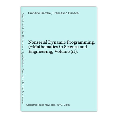 Nonserial Dynamic Programming. (=Mathematics in Science and Engineering; Volume 