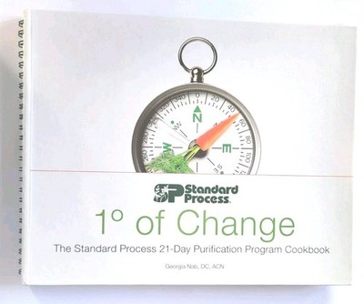 One Degree of Change The Standard Process 21 Day Purification Program Cookbook