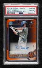2022 Bowman Chrome Prospect Orange Refractor 4/25 Kevin Kendall PSA 10 Auto 1pq2