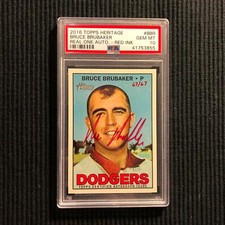 2016 TOPPS HERITAGE BRUCE BRUBAKER REAL ONE RED INK AUTO #67/67 PSA 10 GEM MINT