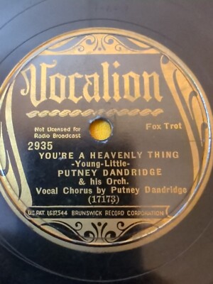 PUTNEY DANDRIDGE AND HIS ORCHESTRA YOU'RE A HEAVENLY THING VOCALION 2935 