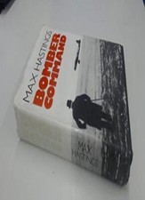 Bomber Command By MAX HASTINGS. 0718116038
