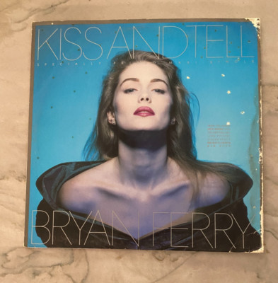 BRYAN FERRY Kiss and Tell - Extended Remix USA 1988 USA REPRISE 45rpm 12''