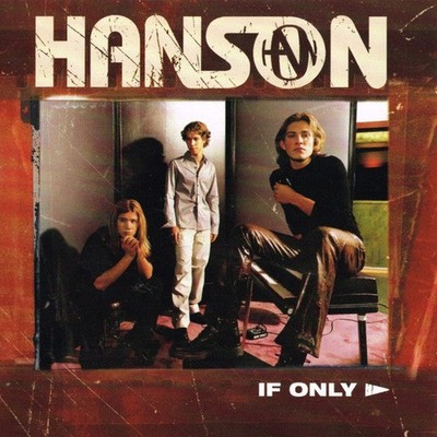 Hanson - If Only - Used CD - J1177z