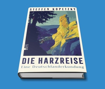 Die Harzreise - Steffen Kopetzky - SOFORT LIEFERBAR