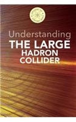 Understanding the Large Hadron Collider Library Binding Fred Bort