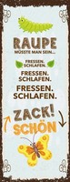 Holzschild 27X10 Cm Raupe MüSste Man Sein Fressen Schlafen Deko Geschenk Schild