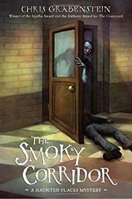 The Smoky Corridor Hardcover Chris Grabenstein