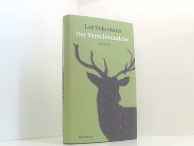 Der Verschwundene: Roman Roman Vekemans, Lot und Andrea Kuitmann:
