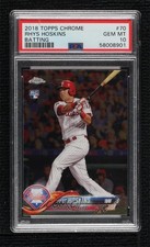 2018 Topps Chrome Rhys Hoskins (Batting) #70 PSA 10 GEM MT 4g8