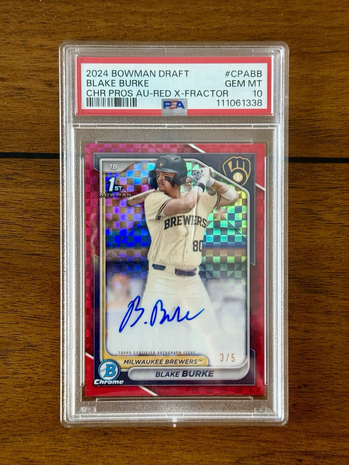 💥Blake Burke💥2024 Bowman Chrome Auto 1st Red X-Fractor /5 PSA 10🔥