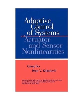 Adaptive Control of Systems, Tao, Kokotovic