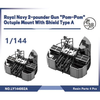 SSMODEL LY144002A 1/144 Royal Navy 2-pounder Gun Octuple Mount With Shield TypeA