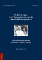Herbert Marcuse In Der Theoriediskussion Um Die Sexuelle Befreiung Der Frau Buch