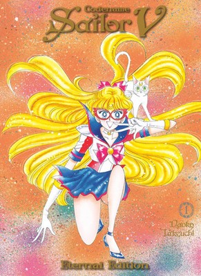 Codename: Sailor V Eternal Edition 1 (Sailor Moon Eternal Edition 11) | Takeuchi