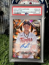 2025 Topps Chrome Sapphire Selections Auto Brooks Lee Auto /25 Orange RC PSA 10