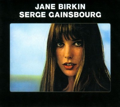 JANE BIRKIN (SINGER/ACTRESS)/SERGE GAINSBOURG JE T'AIME .... MOI NON PLUS NEW VI