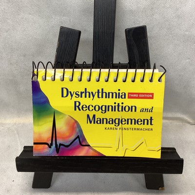 Dysrhythmia Recognition and Management Paperback Karen Fenstermac Third Edition