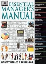 by Tim Hindle,by Robert Heller Essential Managers Manual(text only)1st (Firs...
