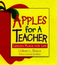 Apples for a Teacher: Lesson Plans for Life - Hardcover - GOOD