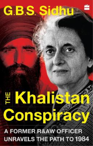 GBS Sidhu The Khalistan Conspiracy: (Copertina rigida)