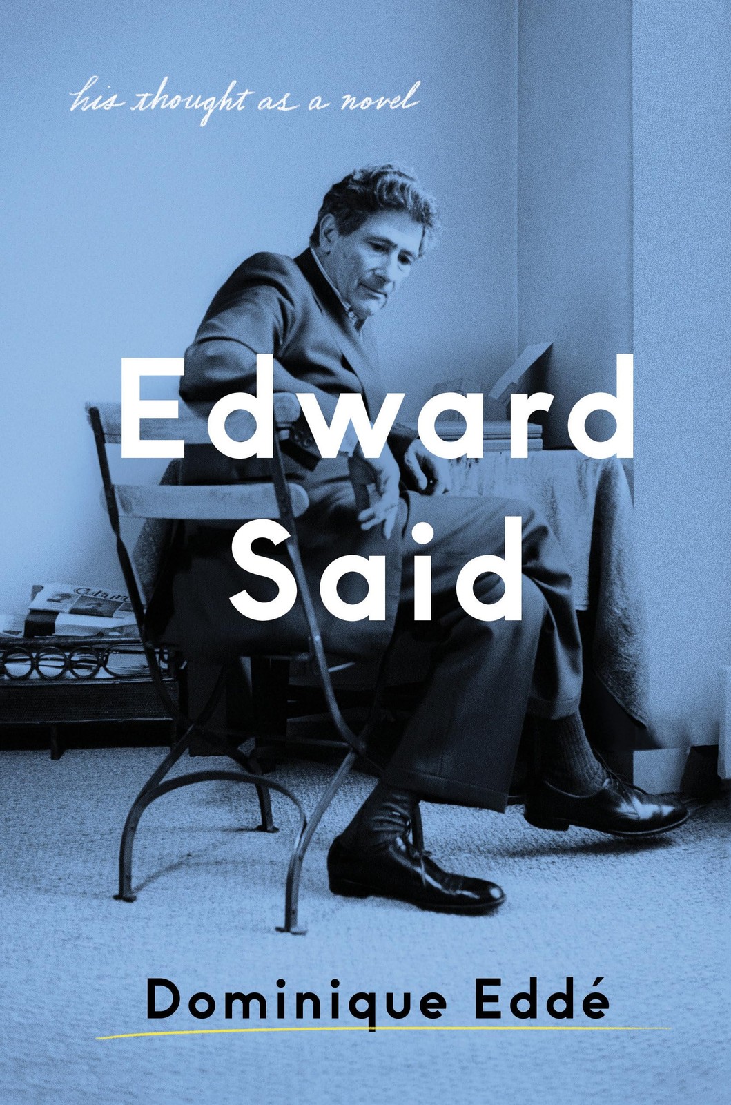 Edward Said: His Thought as a Novel by Dominique Edde (Hardcover, 2019) - Image 5