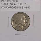 Buffalo Nickel Two Feathers, 1921 P. Fine. Lot # 9063-202-011