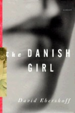 The Danish Girl by David Ebershoff: New