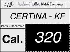 1 PC CERTINA KF 320 Original parts GENUINE replacement New NOS KF 320 3wc
