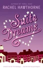 Suite Dreams - Hawthorne, Rachel - Good - See condition notes