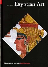 Egyptian Art (World of Art) - Paperback, by Aldred Cyril - Very Good