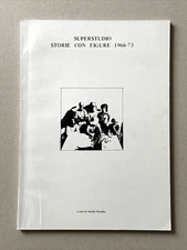 Superstudio Storie Con Figure 1966-73, Radical Architecture Design Rare Original