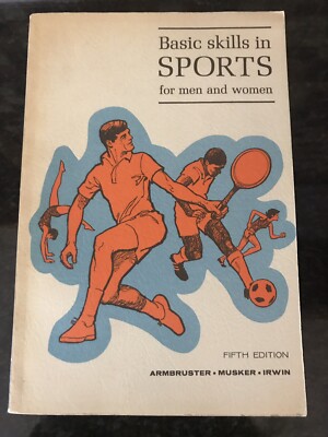 VINTAGE BASIC SKILLS IN SPORTS FOR MEN AND WOMEN 1971 Book FIFTH EDITION