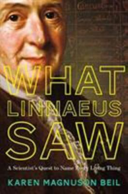 #ad What Linnaeus Saw: A Scientist#x27;s Que hardcover Karen Magnuson Beil 1324004681 $10.10