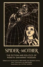 Rokeya Sakhawat Hossain Spider-Mother (Paperback) (UK IMPORT)