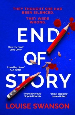 END OF STORY by SWANSON, LOUISE Paperback Self Help Business