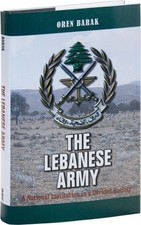 Oren Barak THE LEBANESE ARMY - 2009 1ST Ed Fine