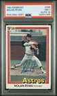 1981 Donruss Nolan Ryan HOF Signed Baseball Card 260 PSA 7 DNA 10 Certified Auto