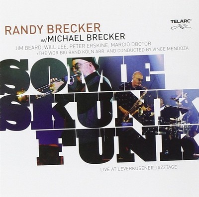 Some Skunk Funk [Audio CD] Randy Brecker
