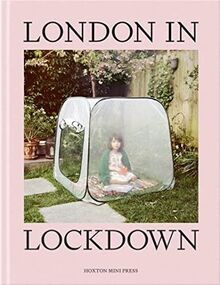 London In Lockdown von Press, Hoxton Mini | Buch | Zustand gut