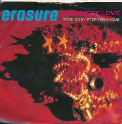 Chains Of Love - Erasure - Single 7'' Vinyl 277/12