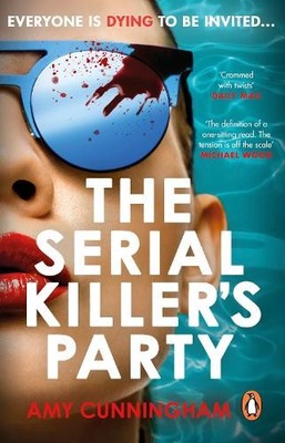 Amy Cunningham The Serial Killer's Party (Taschenbuch)
