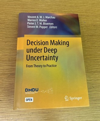 Decision Making under Deep Uncertainty: From Theory to Practice by Marchau: Used