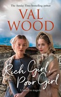Rich Girl, Poor Girl | Val Wood | Englisch | Taschenbuch | 2019