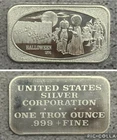 RARE 1974 HALLOWEEN SILVER BAR TRICK OR TREAT  1 Oz  .999 USSC VINTAGE