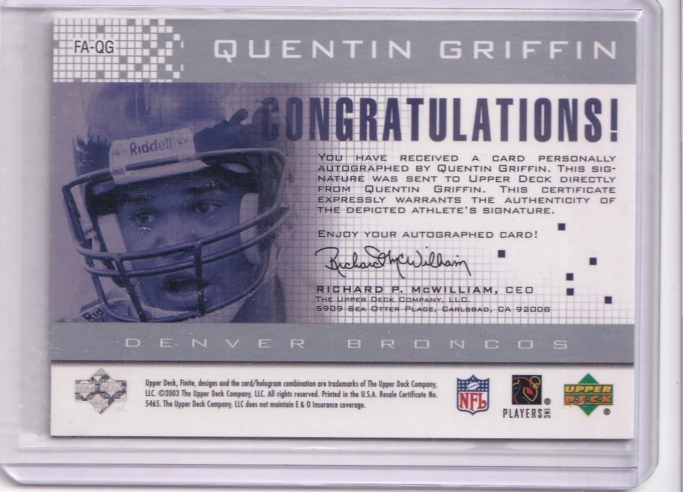 2003 Upper Deck Finite Autographs Quentin Griffin AUTO 386/447 Denver Broncos - Image 2 of 2