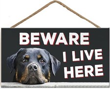 Beware I Live Here Rottweiler Hanging Outdoor Dog Warning Sign Gate Security...