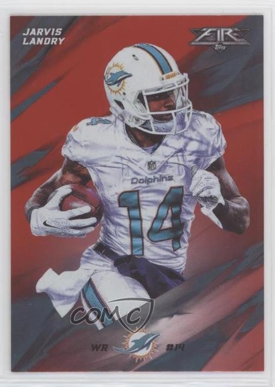 2015 Topps Fire Flame Jarvis Landry #58 0q3