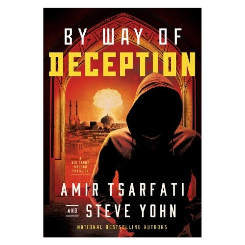 By Way of Deception by Amir Tsarfati, Steve Yohn - 9780736986427